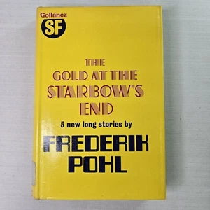 The Gold At The Starbow's End Frederik Pohl HC Book Science Fiction Anthology - Picture 1 of 14