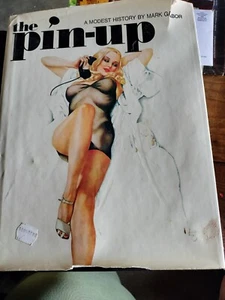 The Pin-Up : A Modest History by Mark Gabor (1972, Hardcover) 500 Illustrations - Picture 1 of 5
