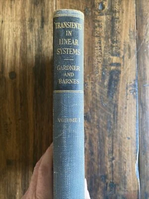 Transients in Linear Systems by Gardner and Barnes~1942 1st Ed Wiley and Sons HC - Image 1 of 4