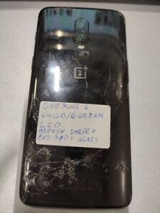 OnePlus 6 64GB Storage 6GB RAM 6.28'' Smartphone Working  Cracked LCD/back side