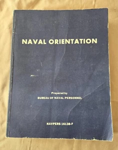 Bureau of Naval Personnel NAVPERS 16138-F Naval Orientaion Book 1970 Revised - Picture 1 of 5