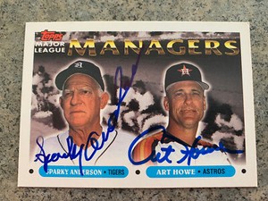 ART HOWE & SPARKY ANDERSON DUAL AUTOGRAPHED SIGNED 1993 Topps Managers Card #506