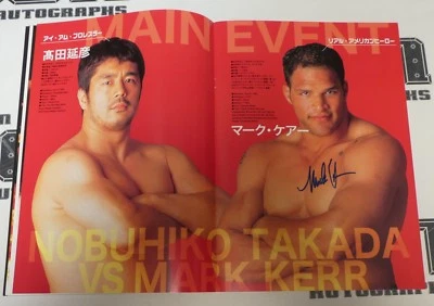 Kazushi Sakuraba Mark Kerr Carlos Newton Mezger+ Signed Pride FC 6 Event Program - Image 1 of 4