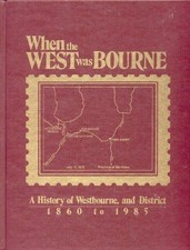 WESTBOURNE & DISTRICT - 1860 to 1985 - MANITOBA - AREA HISTORY BOOK / GENEALOGY