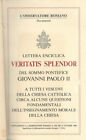 Lettera enciclica Veritatis Splendor del sommo pontefice Giovanni Paolo II. A tu