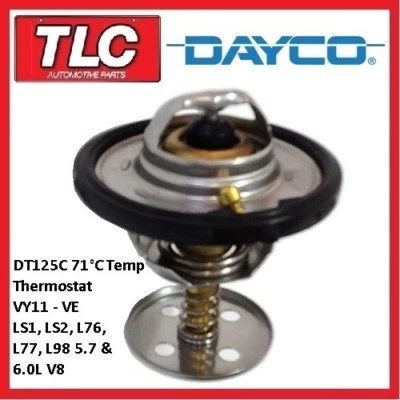 Dayco Thermostat DT125C Low 71C VY11 VZ VE LS1 LS2 L76 L76 L77 L98 Gen III IV - image 1 of 2
