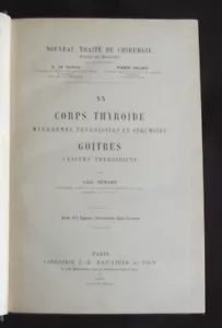 Nouveau traité de chirurgie - Tome 20 : Corps thyroïde, myxoedèmes, thyroïdites - Imagen 1 de 2