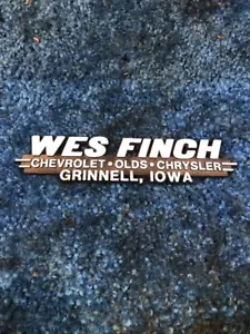 DEALER EMBLEM NAMEPLATE WES FINCH CHEVROLET OLDS CHRYSLER GRINNELL IOWA IA ORIG - Picture 1 of 6