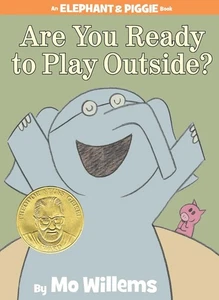 Are You Ready to Play Outside?-An Elephant and Piggie Book by Mo Willems (Englis - Picture 1 of 1