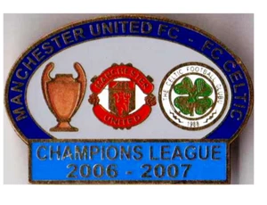 football soccer pin badge Manchester United - Celtic Scotland 2006-2007 #2 - Picture 1 of 1