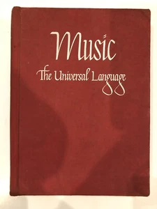 MUSIC THE UNIVERSAL LANGUAGE Vintage Book 1941 - Picture 1 of 5