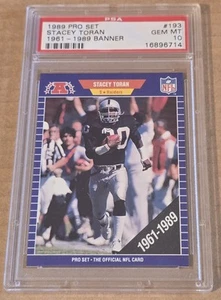 1989 Pro Set #193 Stacey Toran PSA 10 Error Variation STRIPE 1961-1989 RAIDERS** - Picture 1 of 7