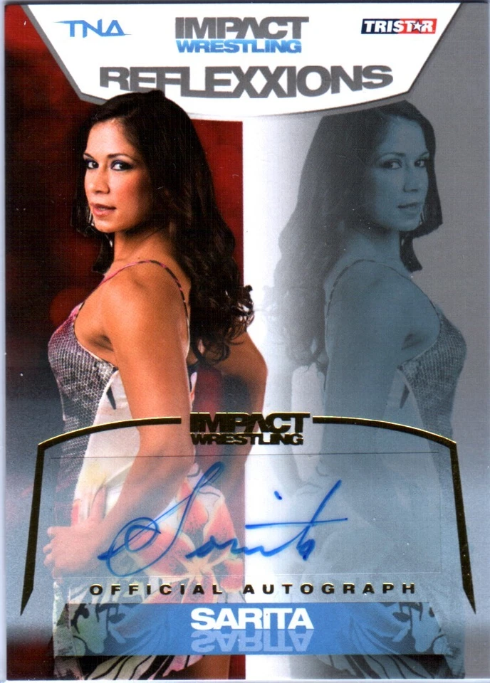 TNA Sarita 2012 Reflexxions GOLD Authentic Autograph Card SN 11 of 50 - Image 1 of 1