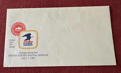 FIRST DAY Of ISSUE COVER ENVELOPE INAUGURATING THE U.S. POST OFFICE JULY 1, 1971 - Image 1 of 3