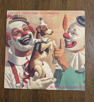 Butthole Surfers Locust Abortion Technician 1987 1st Edition Touch & Go Records - Image 1 of 4