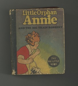 Little Orphan Annie and the Big Train Robbery #1140HC VG 4.0 1934 Low Grade