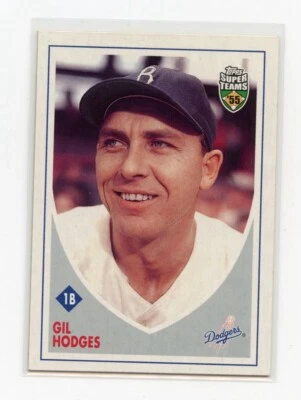 Gil Hodges 2002 Topps Super Teams #16 ‘55 Brooklyn Dodgers - Image 1 of 2