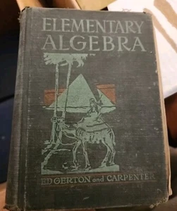 ELEMENTARY ALGEBRA ~ Edward Edgerton & Perry Carpenter HC 1943 ILLUS - Fair Cond - Picture 1 of 4