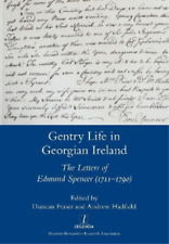 Andrew Hadfield Gentry Life in Georgian Ireland (Tapa blanda)
