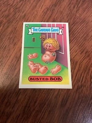 THE GARBAGE GANG SERIES 1 AUS #6b BUSTED BOB 1985 REGINA TOPPS - Image 1 of 2