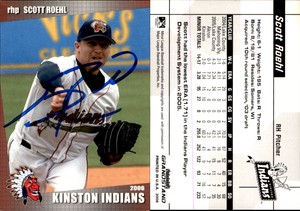 Scott Roehl Signed 2006 Grandstand Kinston Indians #23 Card Auto
