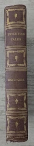 Twice-Told Tales by Nathaniel Hawthorne 1890's Hardcover VG - Picture 1 of 12