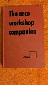 Oakley, ARCO WORKSHOP COMPANION, 1961, HB, Arco Publishing Company, 4th Printing - Imagen 1 de 9