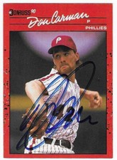DON CARMAN 1990 DONRUSS AUTOGRAPHED SIGNED # 604 PHILADELPHIA PHILLIES