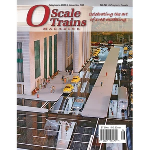 O SCALE TRAINS Magazine - May/June 2019 - (BRAND NEW issue) - Picture 1 of 1