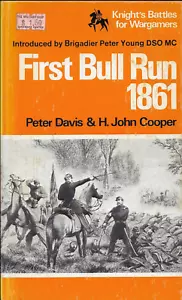First Bull Run 1861Knight's Battles for Wargamers Intro by Brigadier Peter Young - Imagen 1 de 1