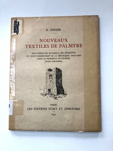1937 Nouveaux Textiles de Palmyre, R. Pfister, French Weaving Book EX_LIB - Picture 1 of 3