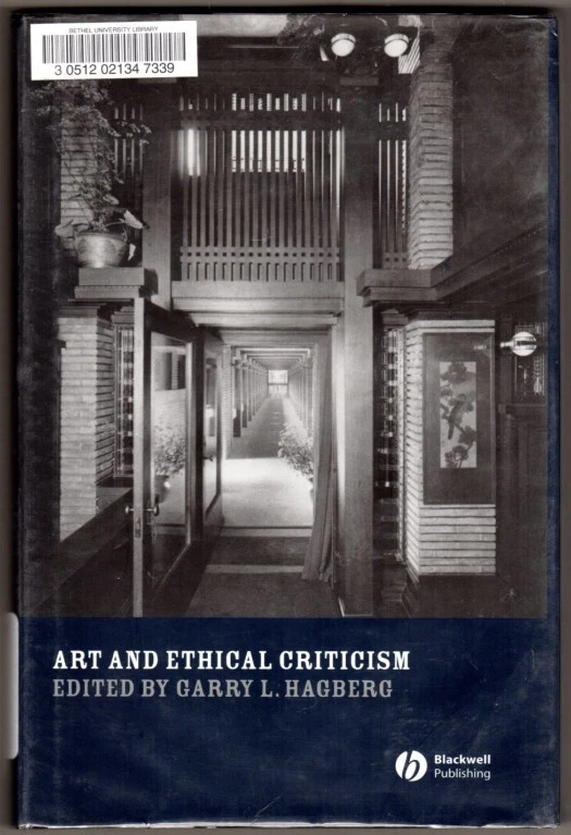 Art and Ethical Criticism (New Directions in Aesthetics) ~ Hagberg, Garry L. [Ed - Image 1 of 1