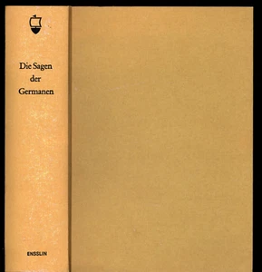 DIE SAGEN DER GERMANEN HERAUSGEGEBEN VON EDMUND MUDRAK GERMAN TEXT - Picture 1 of 1