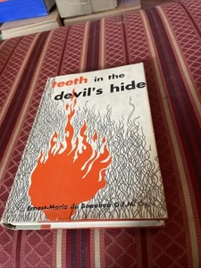 Teeth in the Devil's hide;: The life of Père Marie-Antoine, O. F. M. - Bild 1 von 3