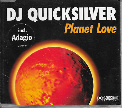 DJ QUICKSILVER - Planet Love CDM 4TR Trance Euro House 1997 Germany • 1.73€