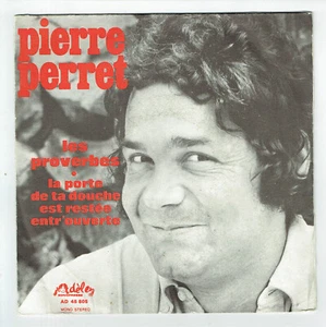 Pierre PERRET Vinyle 45T LES PROVERBES -LA PORTE DE TA DOUCHE OUVERTE -ADELE 805 - Picture 1 of 3
