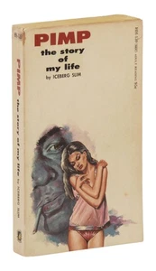 Pimp ~ by ICEBERG SLIM ~ First Edition ~ 1st Printing ~ 1967 ~ Holloway House - Foto 1 di 6