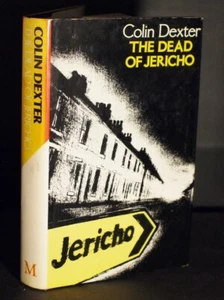 Colin Dexter The Dead of Jericho 1st Edition in D/J 1981 - Picture 1 of 6