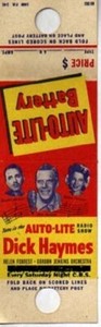  Auto-Lite Battery - Dick Haymes Advertising Card circa 1945