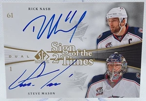 2011-12 SP Authentic Sign of the 2 Times Dual SOT2-NM Rick Nash/Steve Mason - Bild 1 von 2