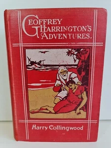 Geoffrey Harrington's Adventures by Harry Collingwood - Hardcover - Pre 1910 - Picture 1 of 11
