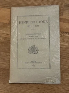 Livre Notice Biographique Bibliographie Henri de la Tour 1855-1913 (2) - Picture 1 of 8
