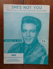 Elvis Presley She's Not You Vintage Sheet Music
