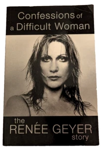 Confessions of a Difficult Woman: The Renee Geyer Story PB 2000 | Autographed - Picture 1 of 11