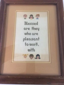 FUNNY "Blessed Are They Who Are Pleasant to Work With" Cross Stitch Art Framed - Bild 1 von 8
