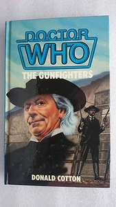 Doctor Who-The Gunfighters by Donald Cotton (Hardback, 1985) - Imagen 1 de 10