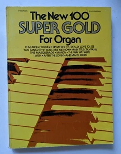 The New 100 Super Gold for Organ Book Make Your Own Kind of Music Mr. Postman - Picture 1 of 17
