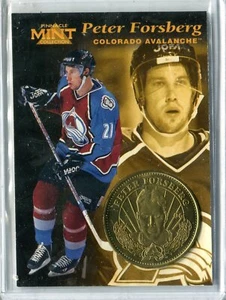 1996-97 Pinnacle Mint Peter Forsberg Card & Bronze Coin #6 of 30 HOF AVALANCHE - Picture 1 of 1