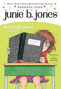 Junie B., First Grader (at Last!) (Junie B. Jones, No. 18) - Picture 1 of 1