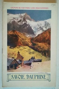 Plaquette publicitaire - Chemins de fer PLM - Savoie Dauphiné 1903 - Picture 1 of 1